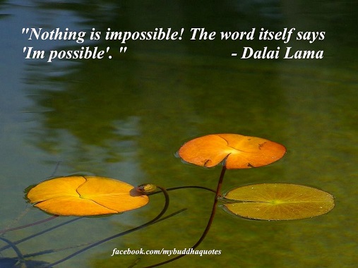 Nothing  is impossible